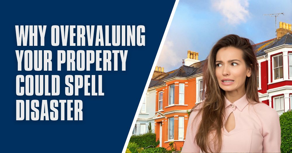 Why Overvaluing Your Cheshunt Property Could Spell Disaster 