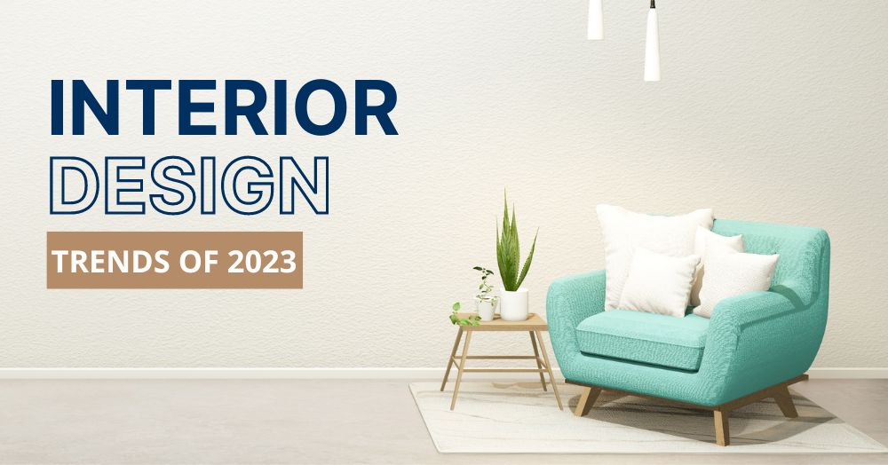 Interior Design Trends of 2023