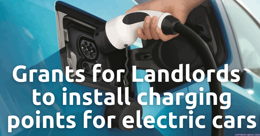 Landlords to be given grants to install charging points for electric cars